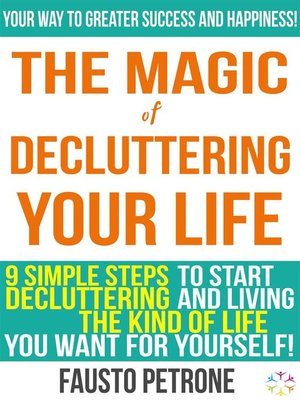 cover image of The Magic of Decluttering your Life